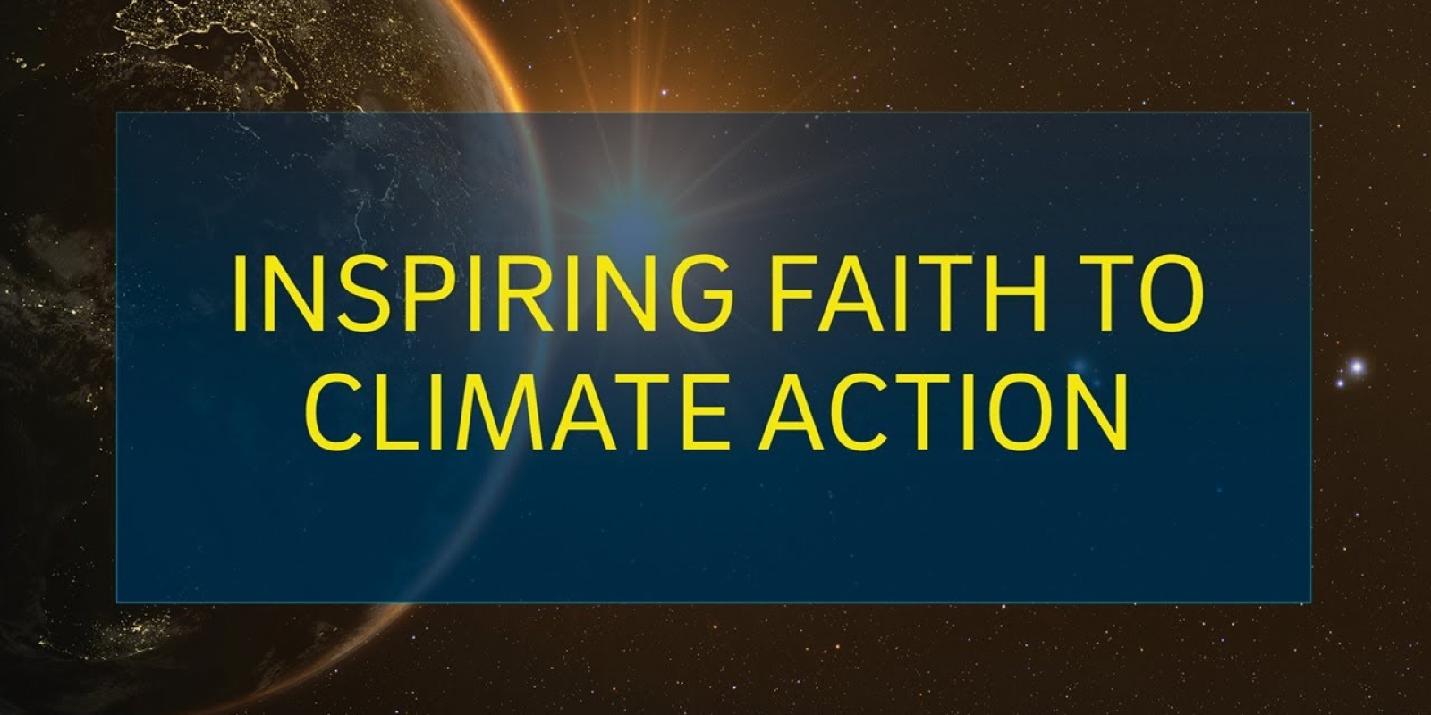 Inspiring Faith to Climate Action SXSW 2021